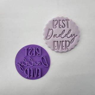 Best Daddy Ever Father's Day fondant stamp cookie embosser