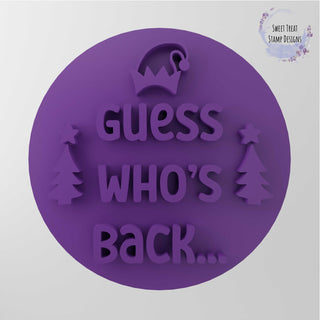 Guess Who's Back Christmas Fondant Stamp Cookie Embosser