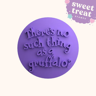 There's No Such Thing As A Gruffalo fondant stamp cookie embosser