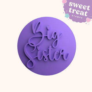 Big Sister fondant stamp cookie embosser