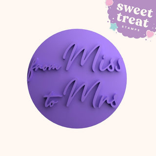 From Miss to Mrs fondant stamp embosser